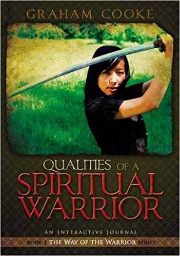 Qualities of a Spiritual Warrior (Way of the Warrior Series) PB - Graham Cooke